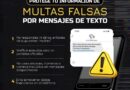 ALERTA SSP POR MENSAJES FALSOS SOBRE SUPUESTAS MULTAS