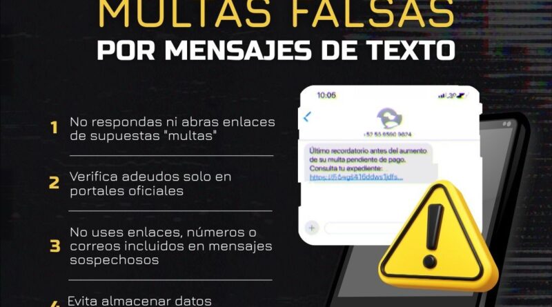 ALERTA SSP POR MENSAJES FALSOS SOBRE SUPUESTAS MULTAS